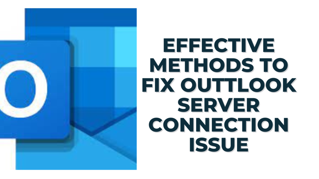 outlook cannot connect to server
