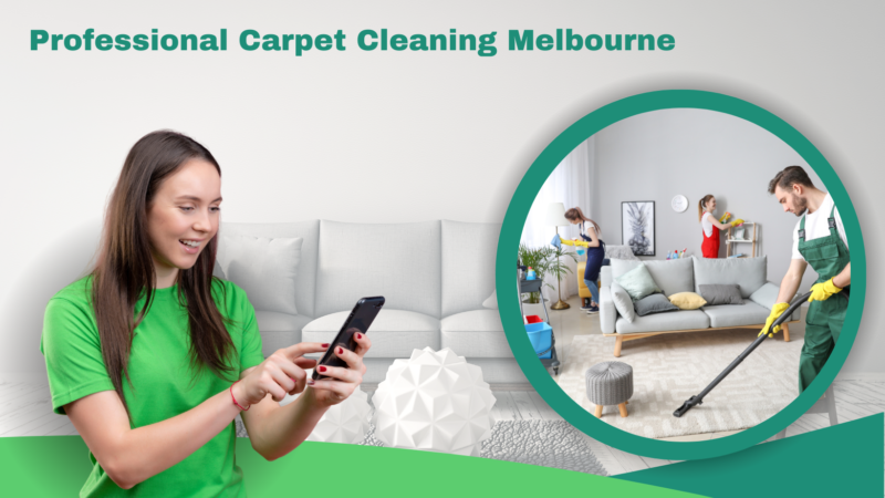 Professional Carpet Cleaning Melbourne: Tips to Clear Common Stains